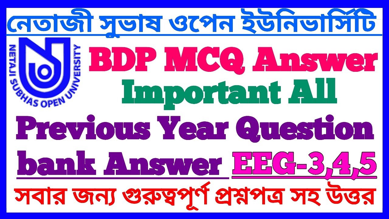 NSOU BDP Previous Year Question Bank Answer Solved EEG-3,4,5 || Previous Year Question Bank Answer