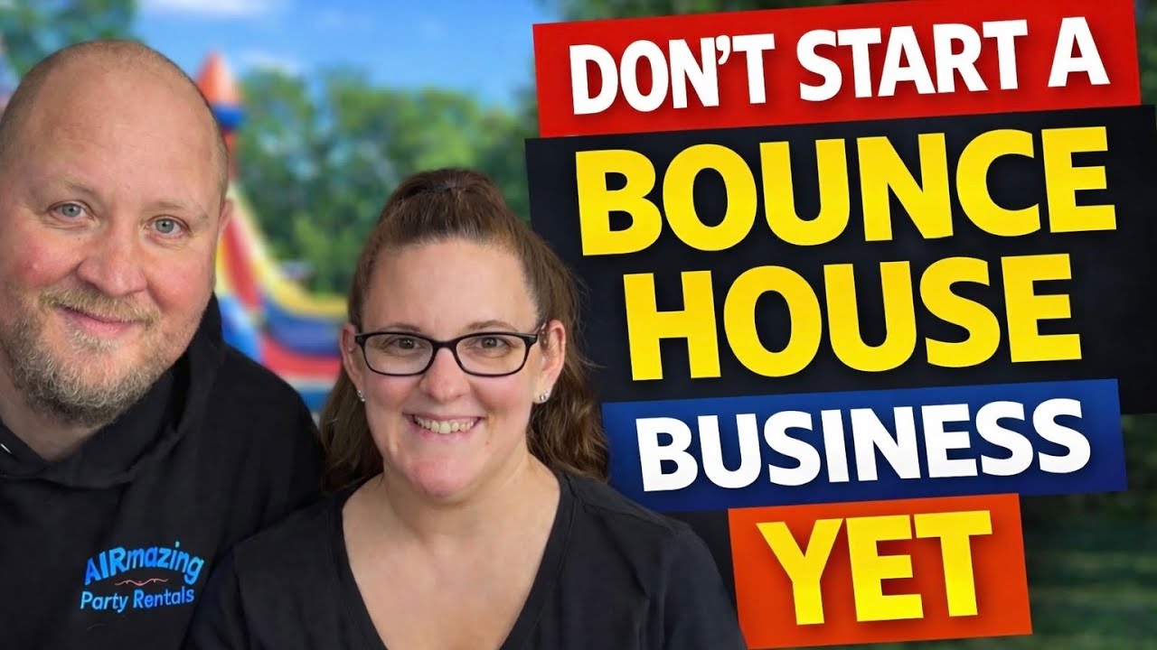 How To Start a Successful Bounce House Business in 2026 | Step By Step Guide