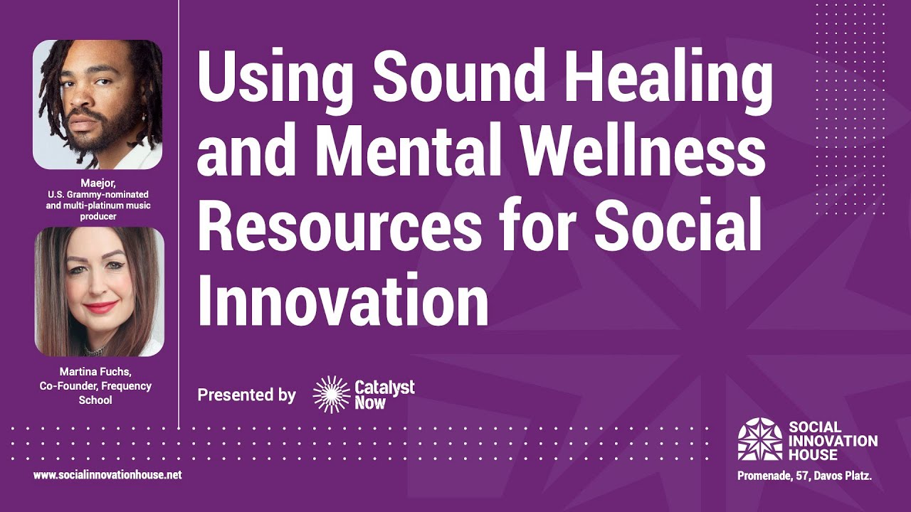 Using sound healing and mental wellness resources for social innovation