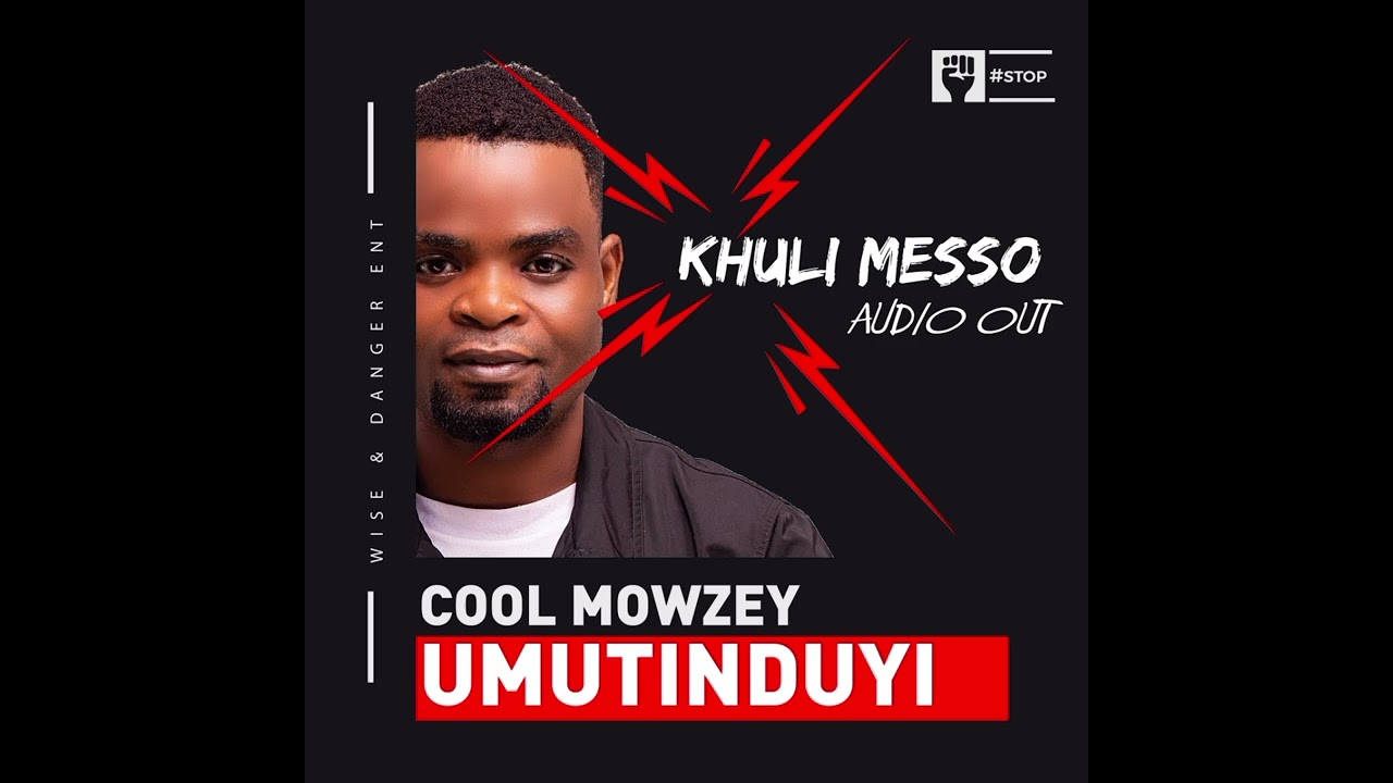 KHULI MESSO (we are alert)-_COOL_- MOWZEY -_  UMUTINDUYI -_LUMASABA LATEST 2025 