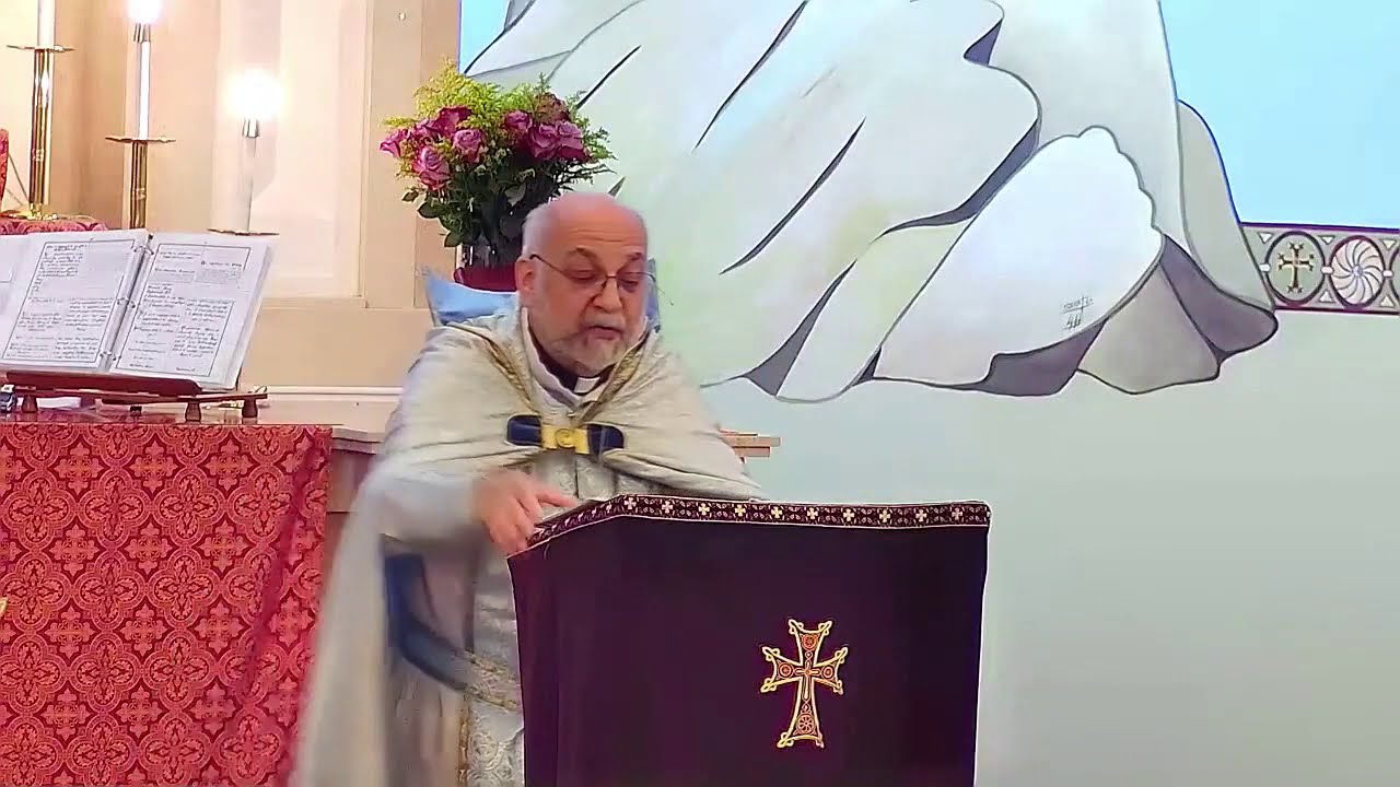 Fr. Sarkis Petoyan - Armenian Sermon - 12/13/20 - "Harmony & Purpose"