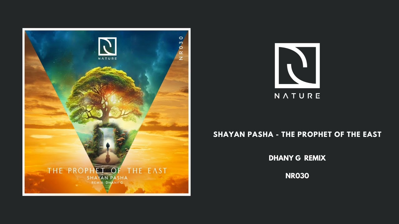 Shayan Pasha - The Prophet of the East (Dhany G Remix)