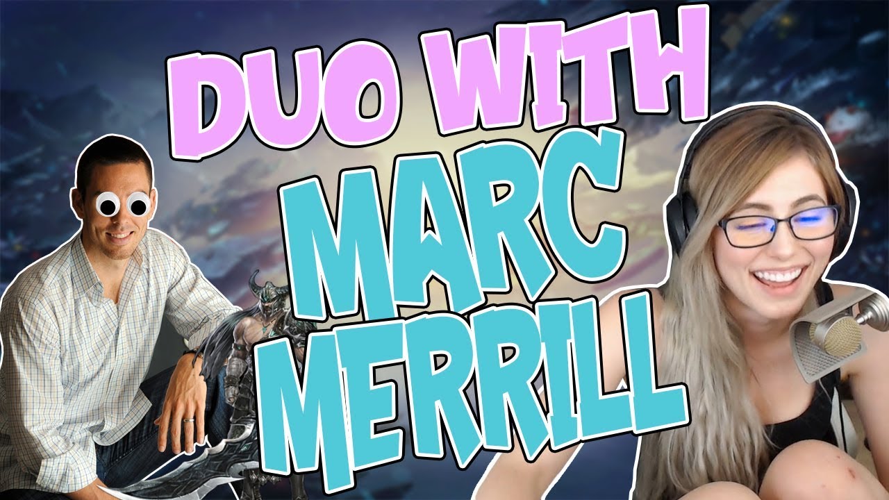 DUOING WITH MARC MERRILL aka Riot Tryndamere | Nicki Taylor