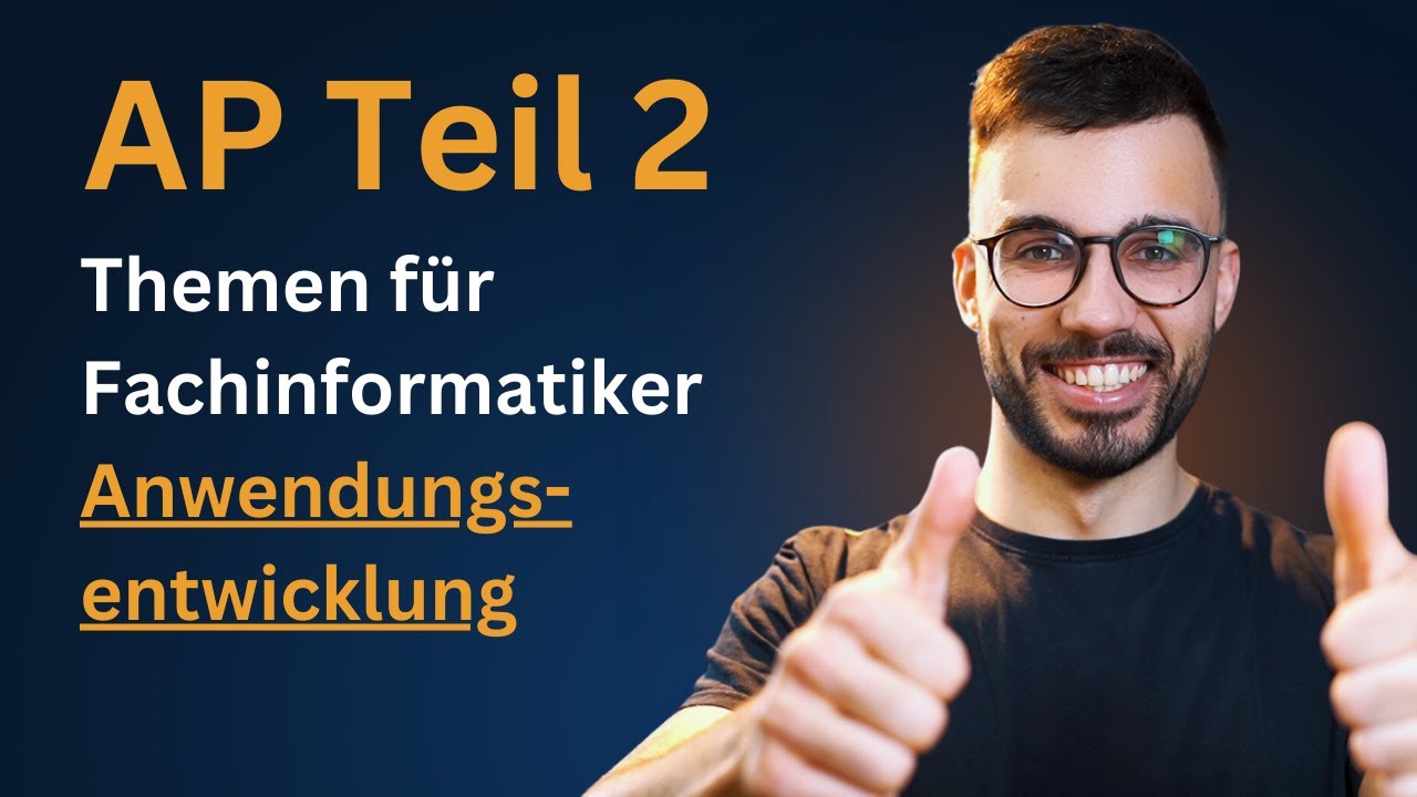 AP Teil 2: Das müssen FIAEs wissen (Prüfungsvorbereitung Fachinformatiker Anwendungsentwicklung)