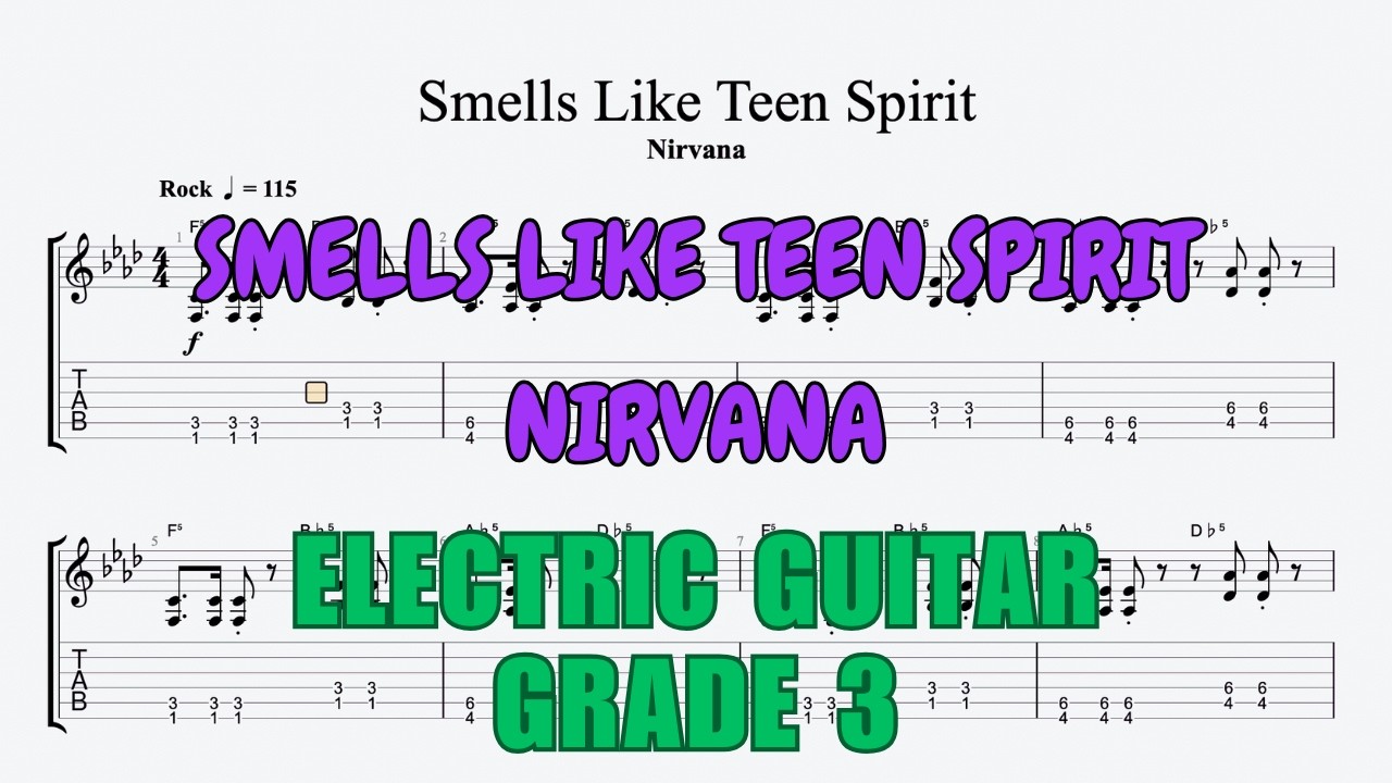 Smells Like Teen Spirit - Nirvana. Rockschool 2018 Electric Guitar Grade 3