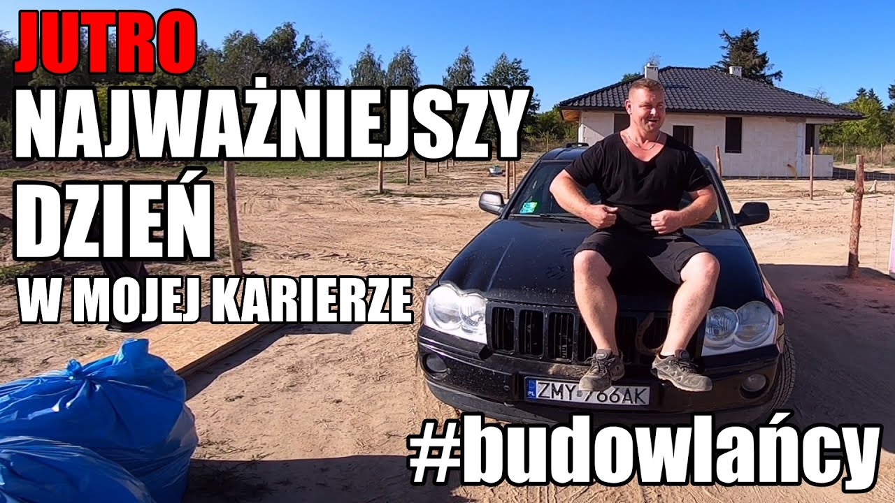 Jutro najważniejszy dzień w mojej karierze ... | #serialcodzienny #vlogcodzienny #budowlańcy #kulisy