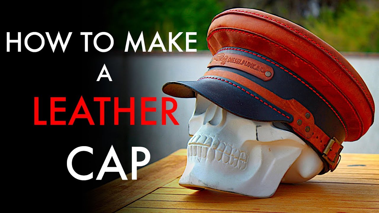 How to Make a Leather Cap- Tutorial and Pattern Download
