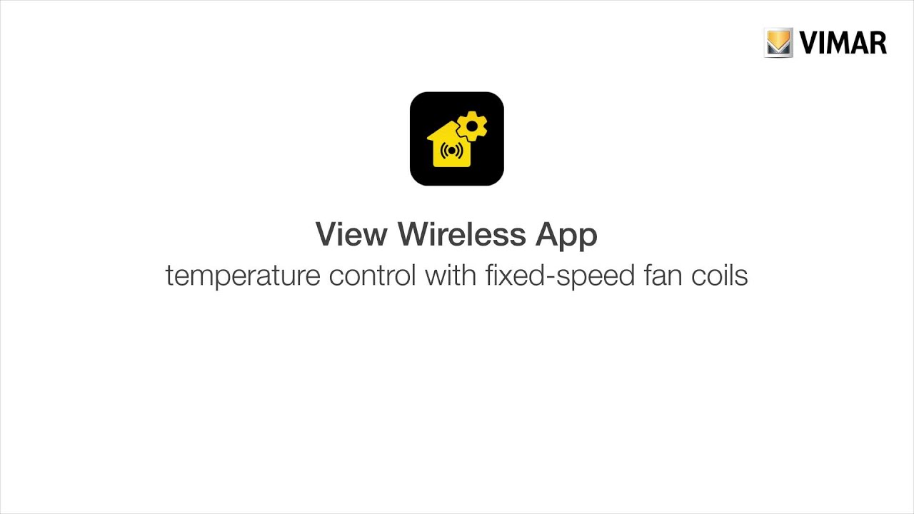 View Wireless App - Temperature control with fixed-speed fan coils