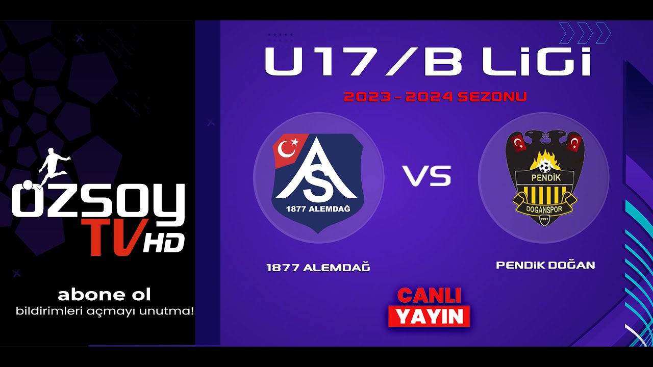 1877 ALEMDAĞ - PENDİK YENİDOĞAN | U17/B LİGİ @ozsoyproduksiyon