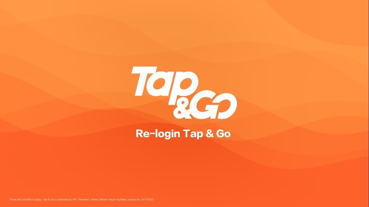 Re-login Tap & Go