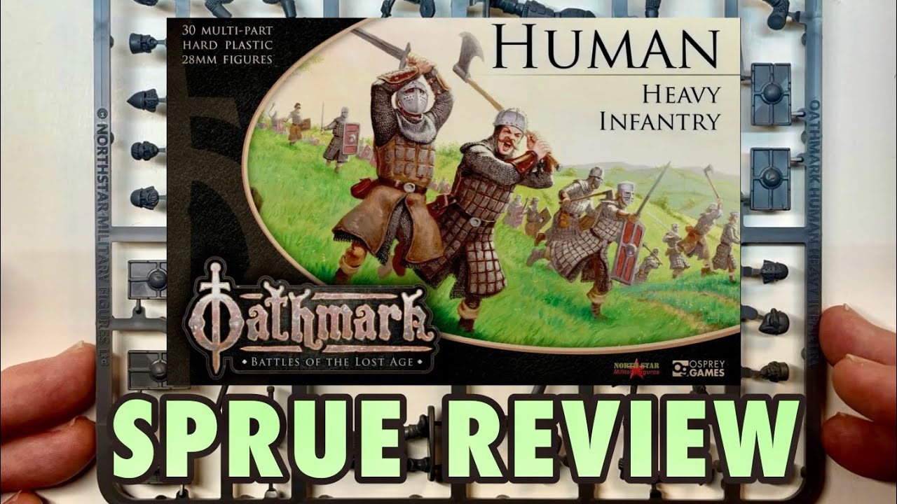 Давайте посмотрим на тяжёлую пехоту Oathmark Human | Обзор пластиковой миниатюры