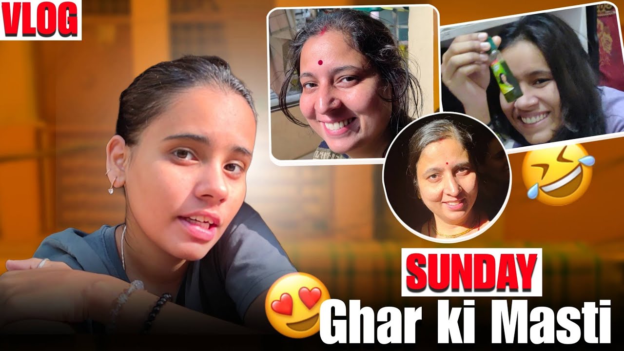 Sunday Ghar ki Masti😍😂#vlog