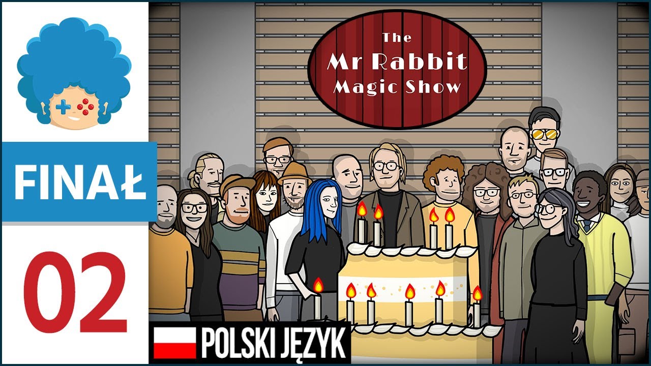 The Mr. Rabbit Magic Show PL #2 - FINAŁ | Bardzo fajne zwieńczenie 10 lat tworzenia gier!