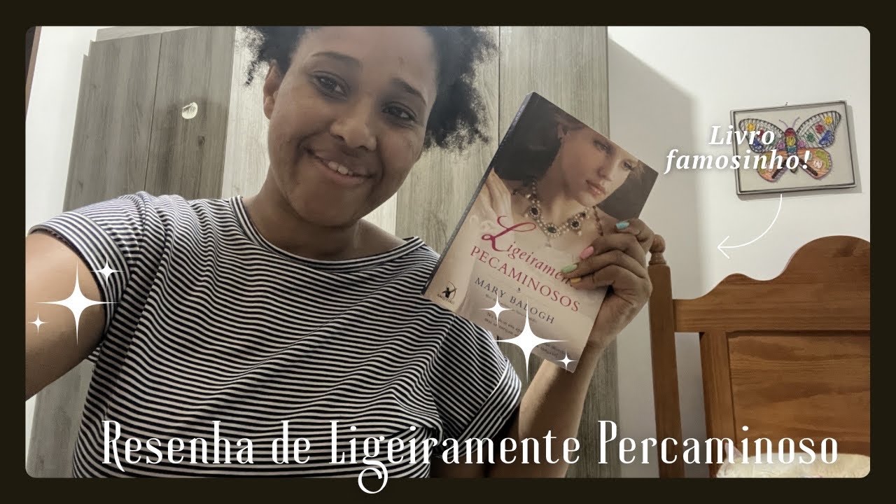 Resenha de Ligeiramente Percaminoso