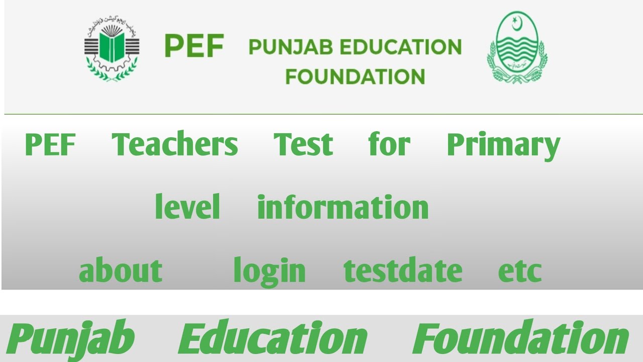 PEF Primary Teacher Test 2026 | Login, Test Date & Complete Datesheet