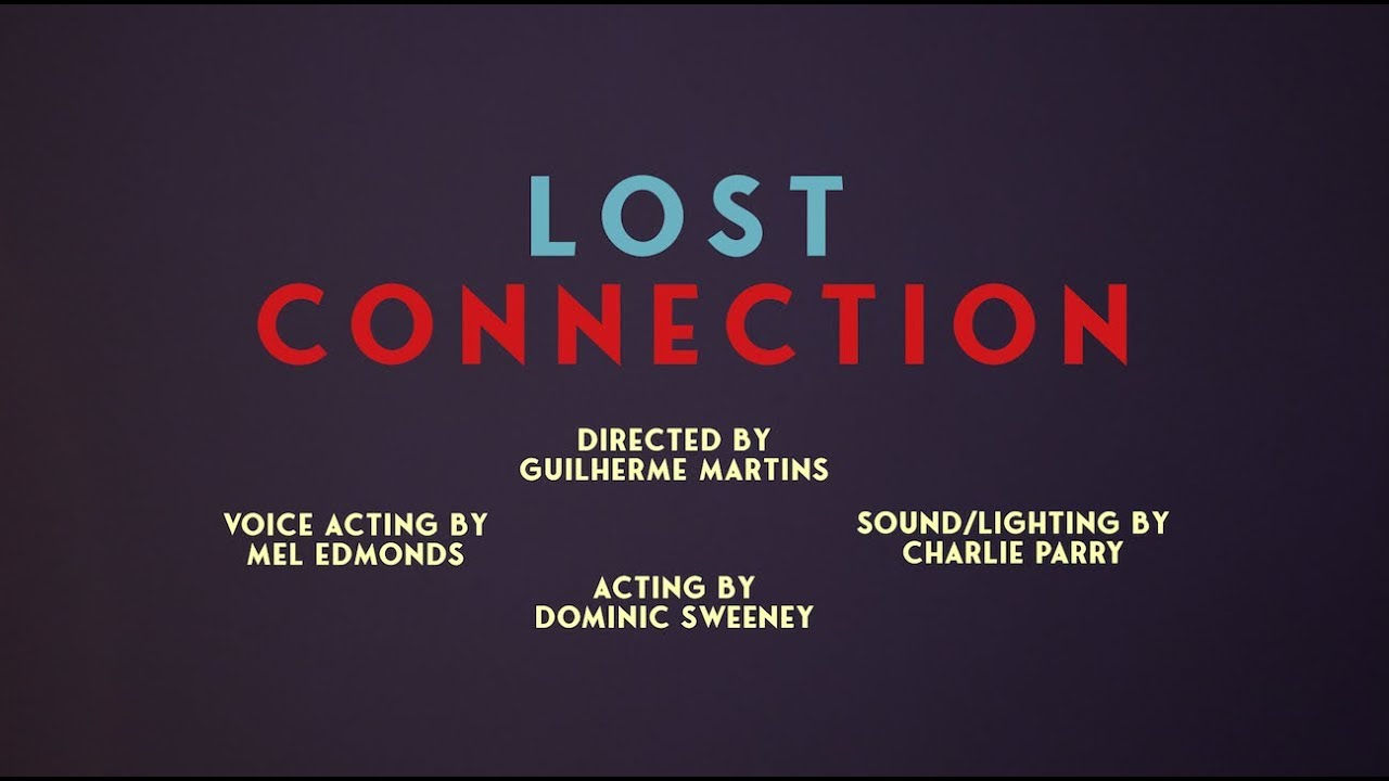 Lost Connection // Experimental Film