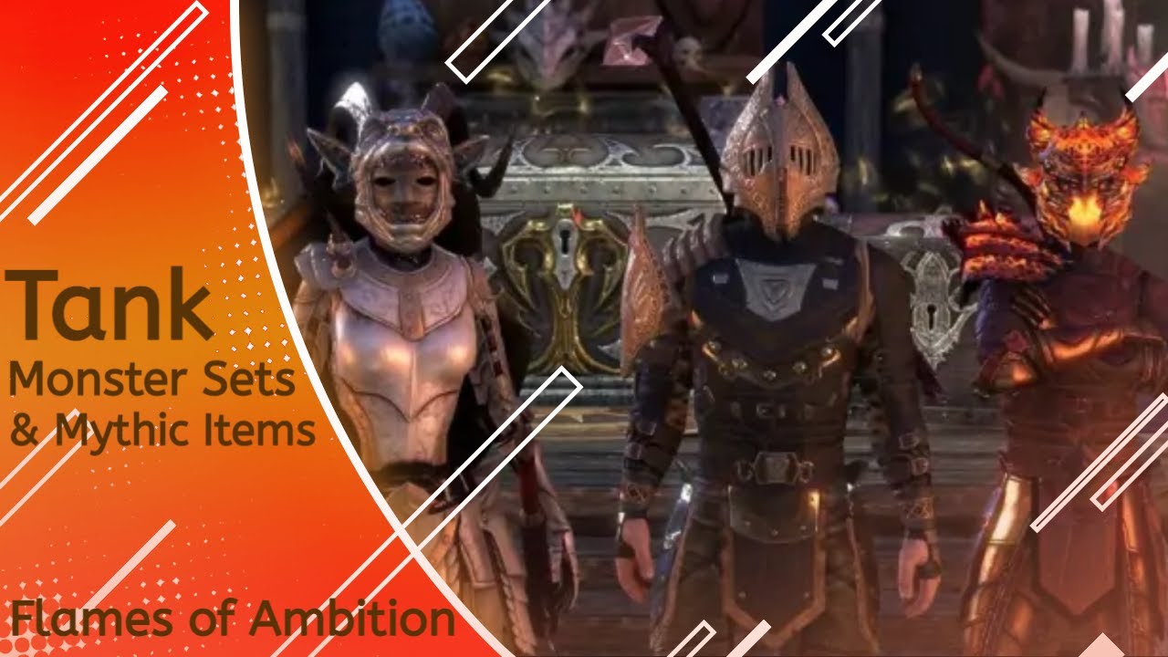 Tank Monster Sets & Mythic Items | Elder Scrolls Online | Flames of Ambition
