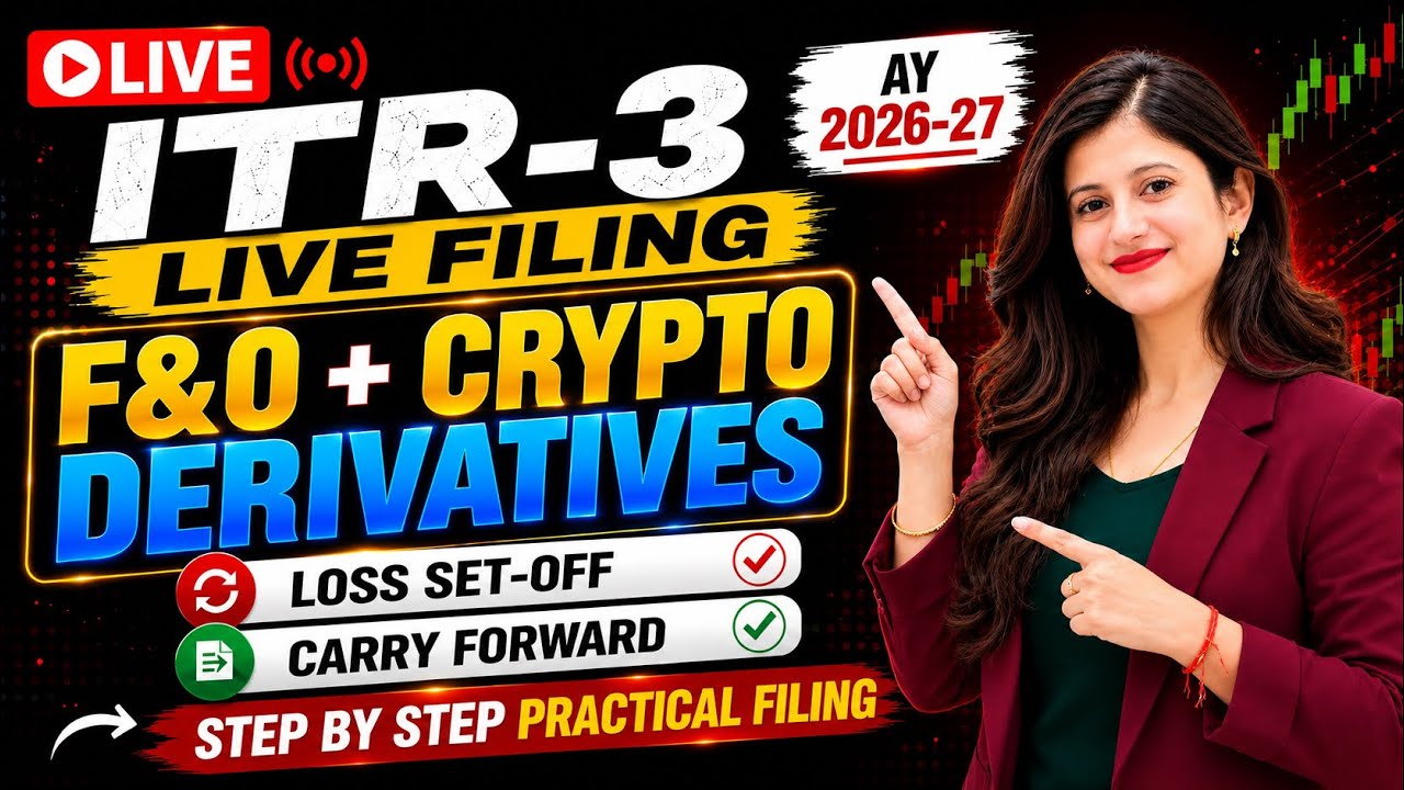 🔥 ITR-3 Confusion Solved | F&O & Crypto Derivatives | Set-off, Carry Forward, Turnover & Tax Audit |