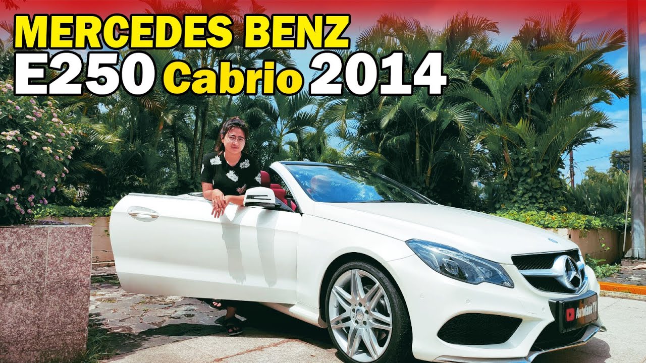 Mobil Idaman ❗❗ Mercedes Benz E250 Cabrio Review Whit Thalia Autofame