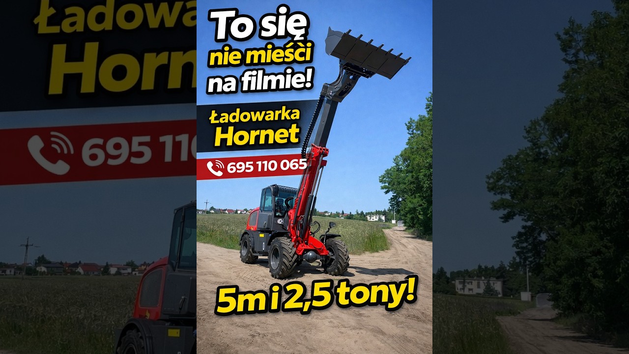 Ile? 2,5t i 5m i 120KM? Ładowarka przegubowa z teleskopem Hornet HMA825 omówienie w SuperTraktor.pl