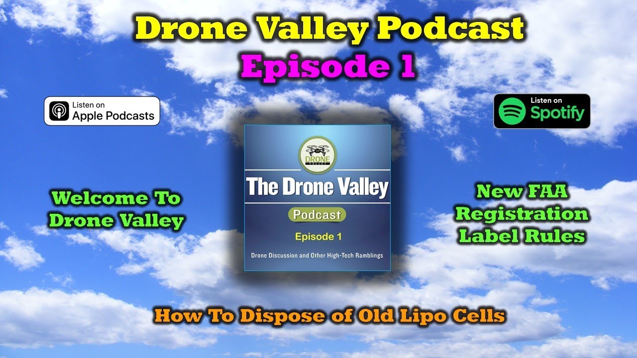 Drone Valley Podcast - Episode 1