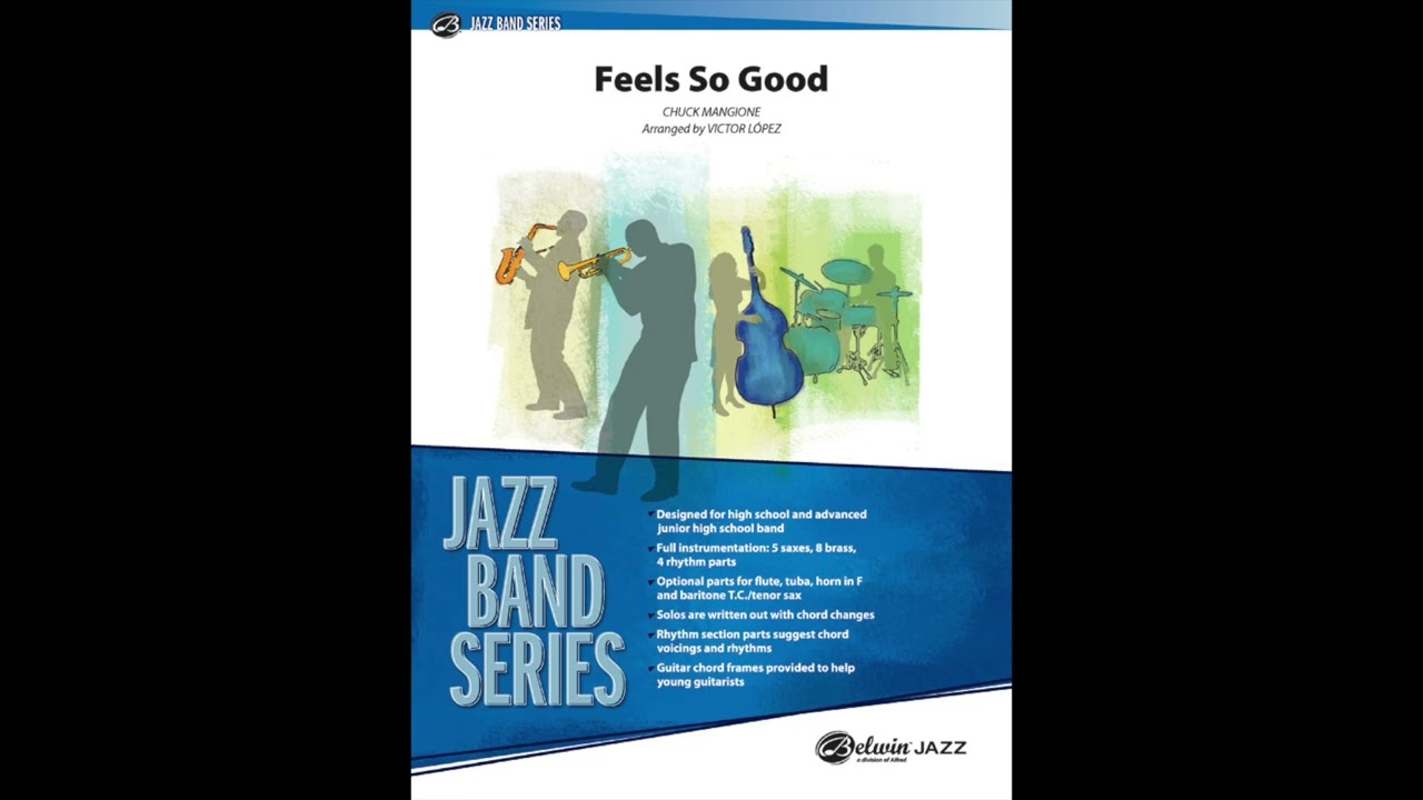 Feels So Good arranged  by Victor López