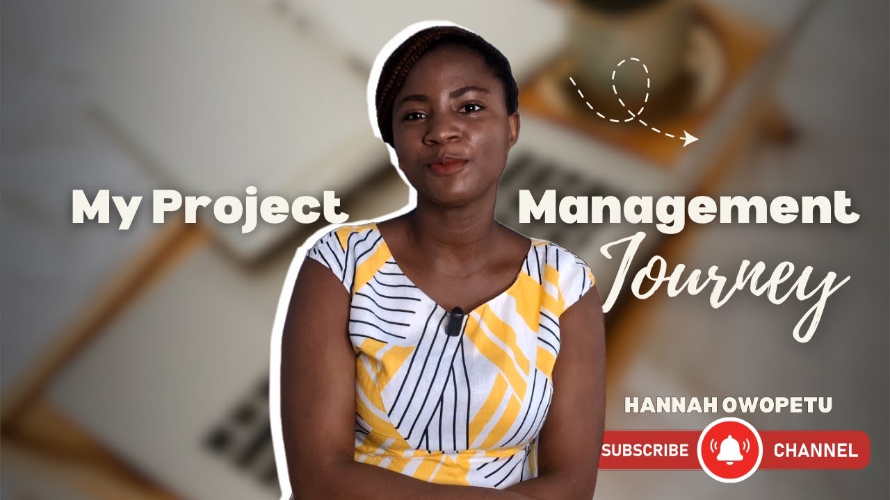My Project Management Journey - How I became a Project Manager
