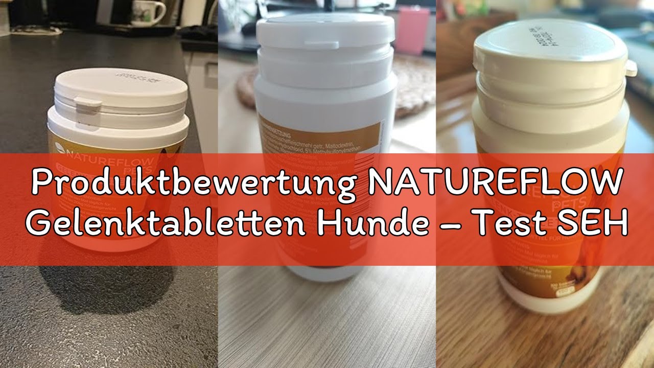 Produktbewertung NATUREFLOW Gelenktabletten Hunde – Test SEHR GUT Made in Germany mit Grünlippmusche