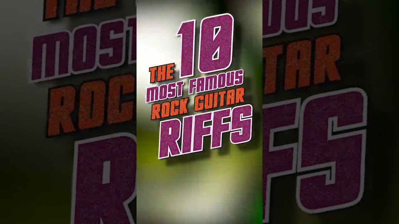 The 10 most famous rock guitar riffs | #guitarriff #guitarplayer