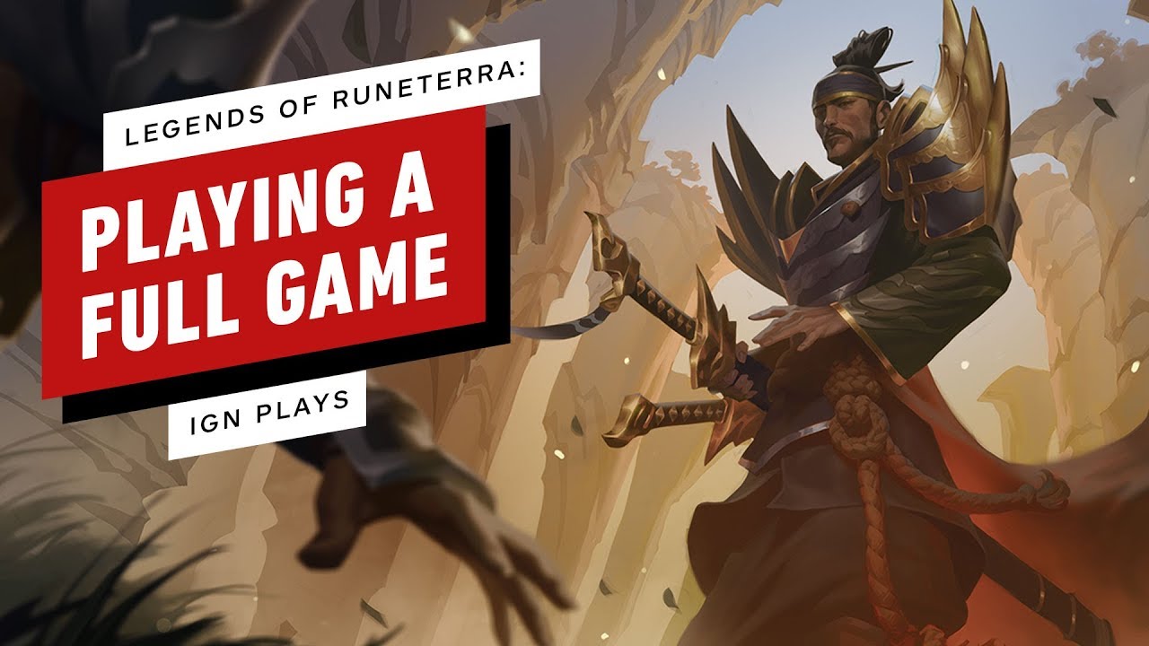 A Full Game of Legends of Runeterra With Riot Games - IGN Plays