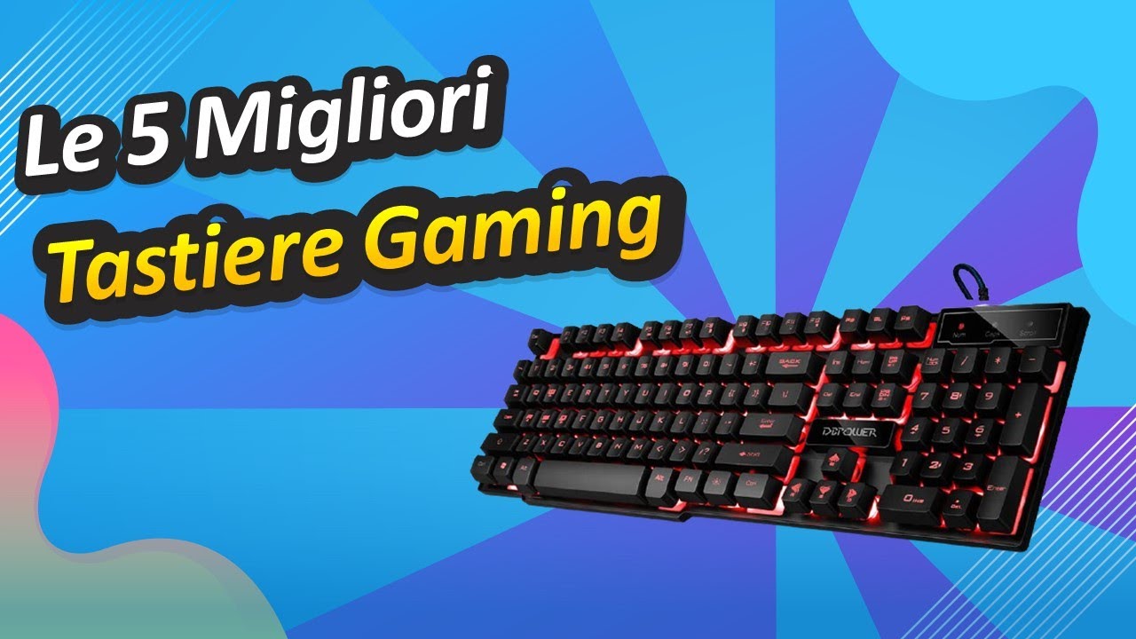 Le 5 Migliori Tastiere Gaming