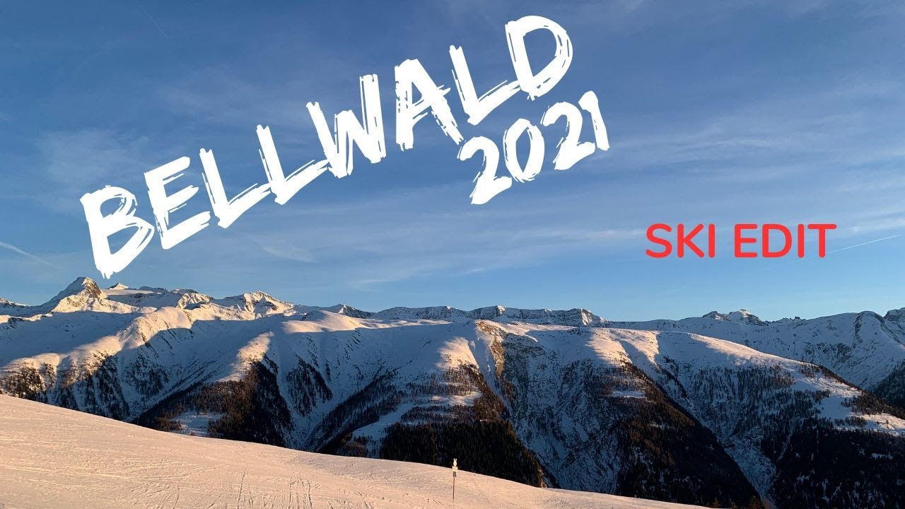 Ski Edit Bellwald 2021