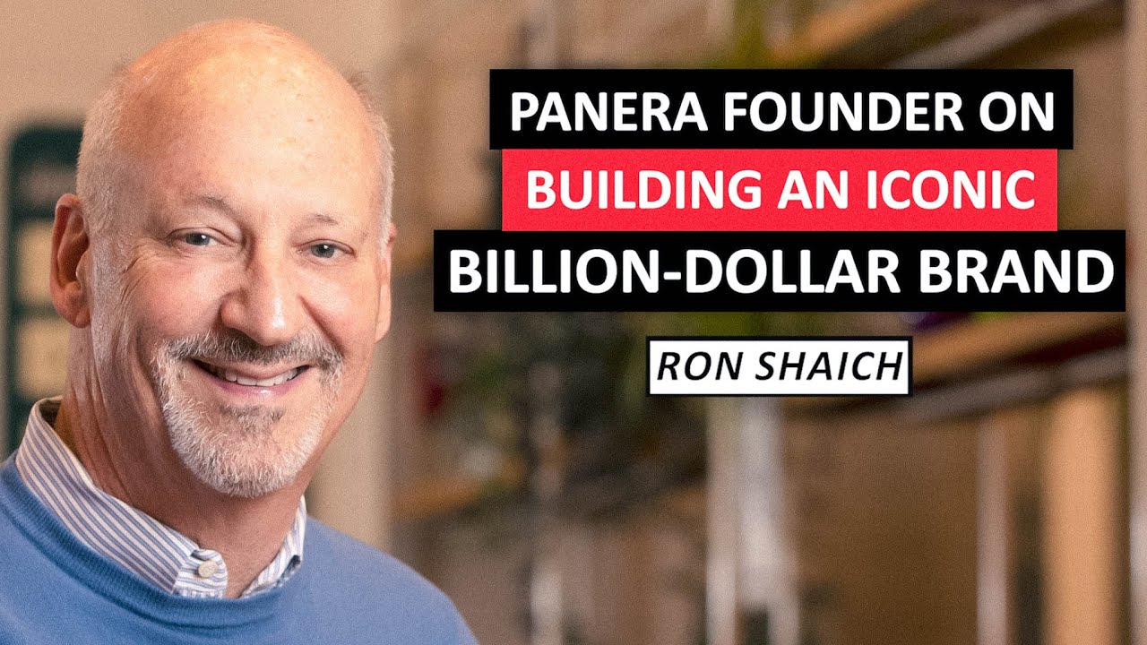 Panera Bread Founder and Cava Investor Ron Shaich on Building an Iconic Billion-Dollar Brand