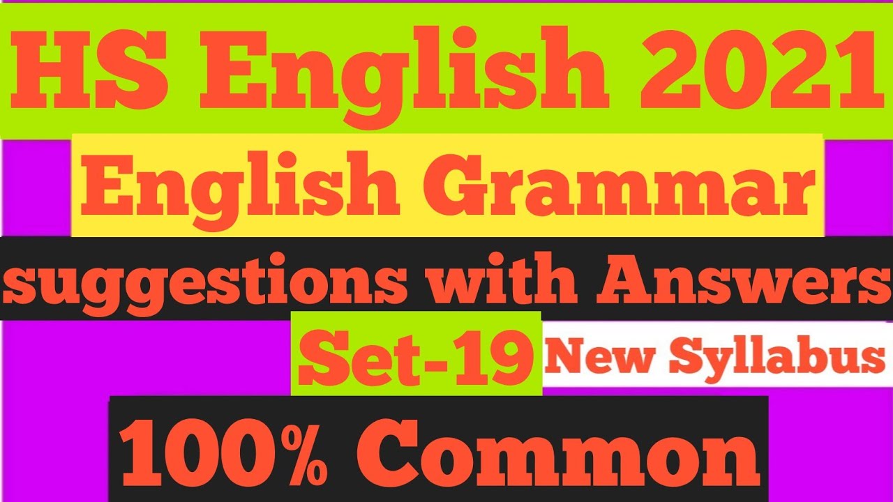 HS English Grammar Suggestions 2021@EnglishFreedom