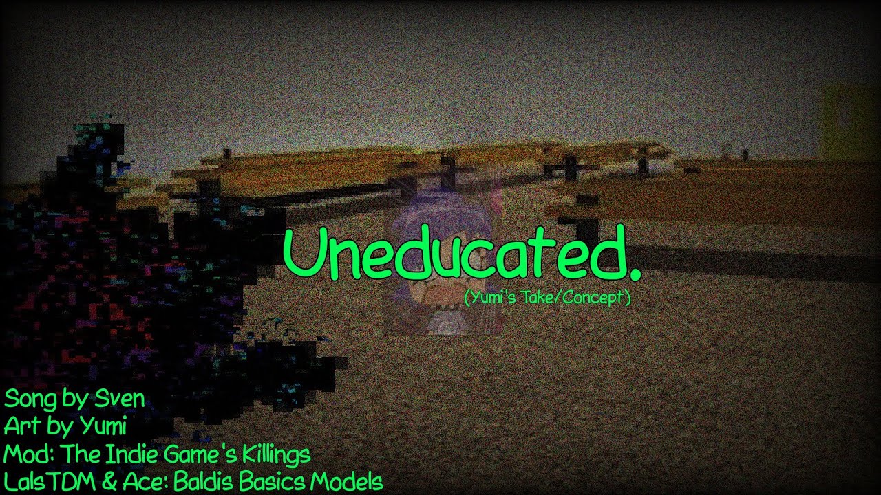 FNF X PIBBY X BALDI'S BASICS: UNEDUCATED (Yumi's Take/Concept) @FNF-THEINDIEGAMESKILLINGS-p1b