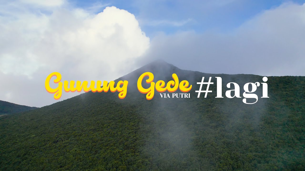 CUMA 3 JAM-an TEKTOK GUNUNG GEDE VIA PUTRI