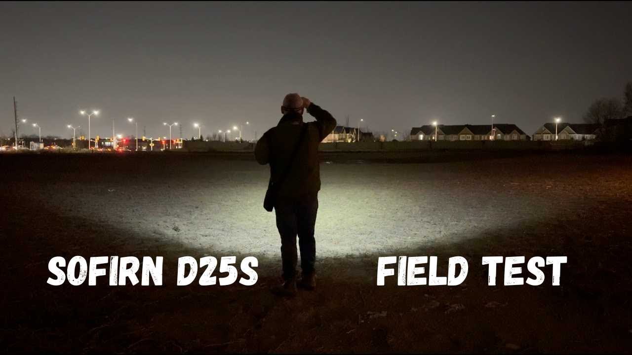 Sofirn D25S field test
