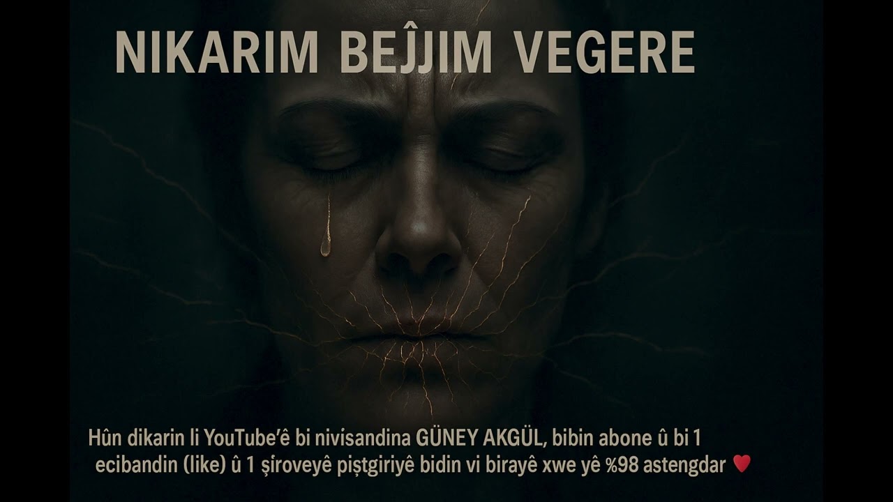 Nikarim Bêjim Vegere – Güney Akgül 💔🤫 #MuzîkaKurdî #Quretî #QîrînaBêdeng