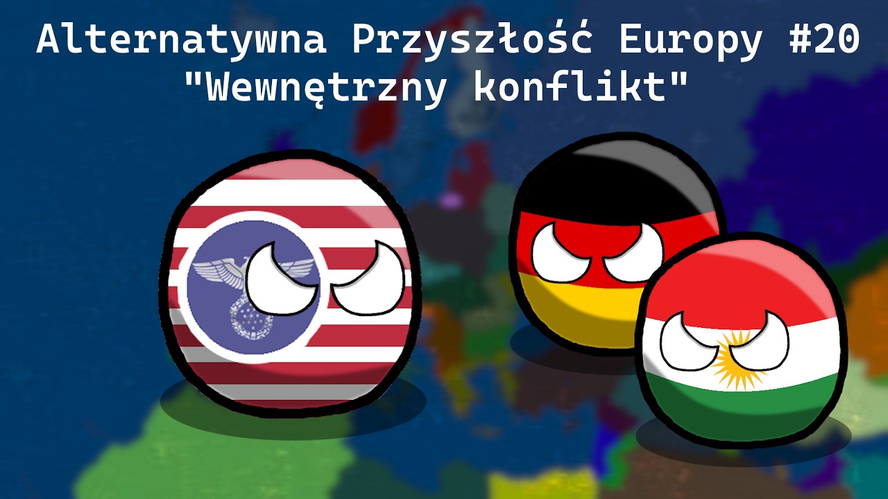 Alternatywna Przyszłość Europy #20 