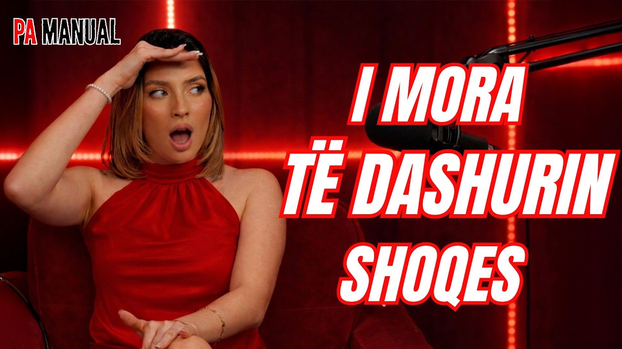 I mora t&euml; dashurin shoqes, nuk pendohem fare! | PA MANUAL, EP28 S2