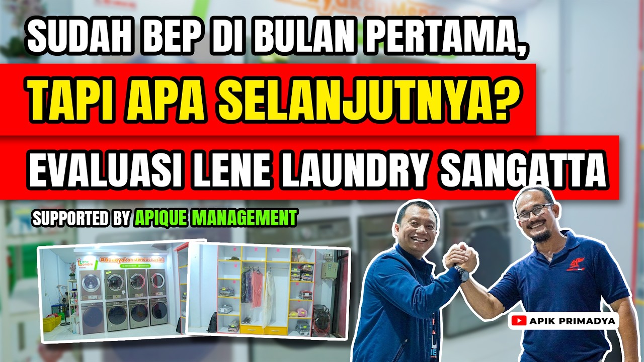 Bisnis Laundry 1 Bulan Jalan, Saatnya Evaluasi: Apa yang Sudah Benar, Apa yang Belum? - Lene Laundry