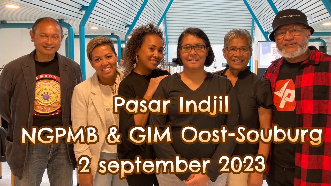 Pasar Indjil # NGPMB & GIM Oost-Souburg
