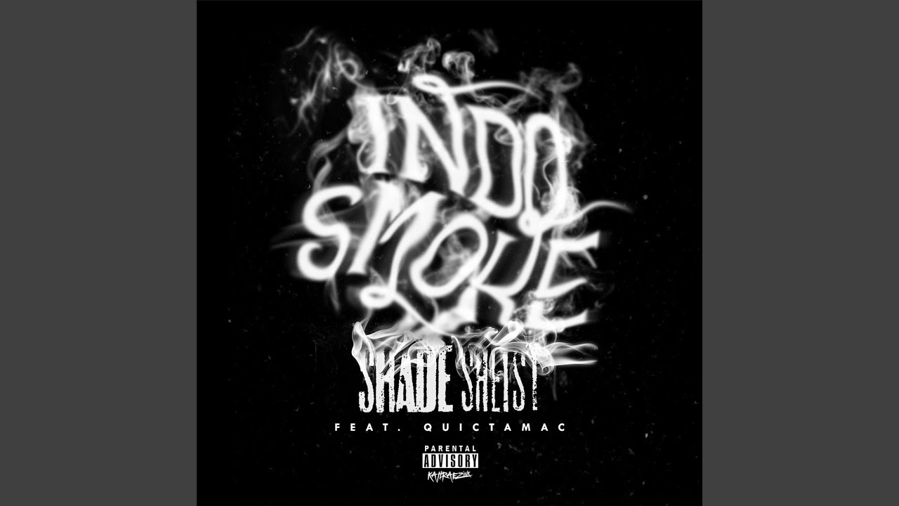 Indo Smoke (feat. Quictamac)