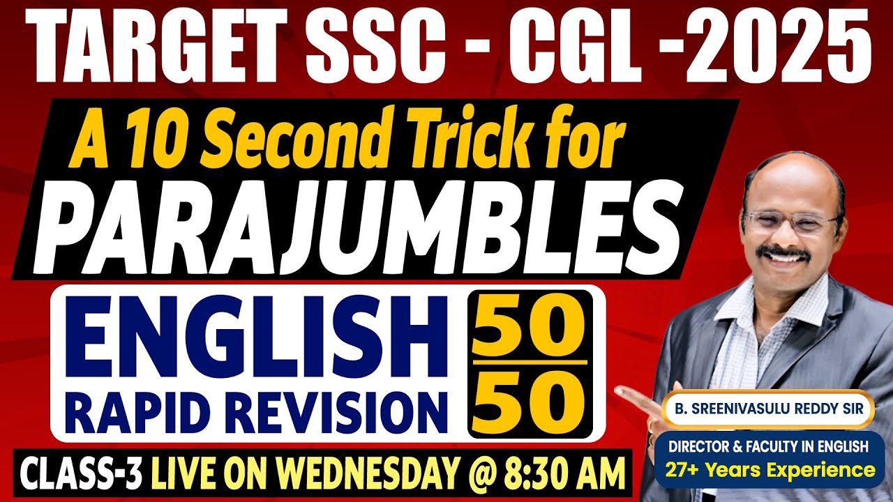 TARGET-SSC CGL 2025 || RAPID REVISION || PARA JUMBLES CLASS-3 With Smart Tricks by Director Sir