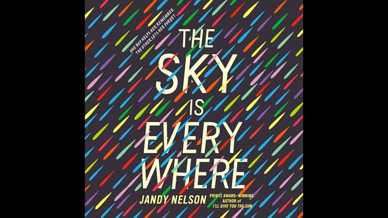 Sky Is Everywhere by Jandy Nelson | Full Audiobook
