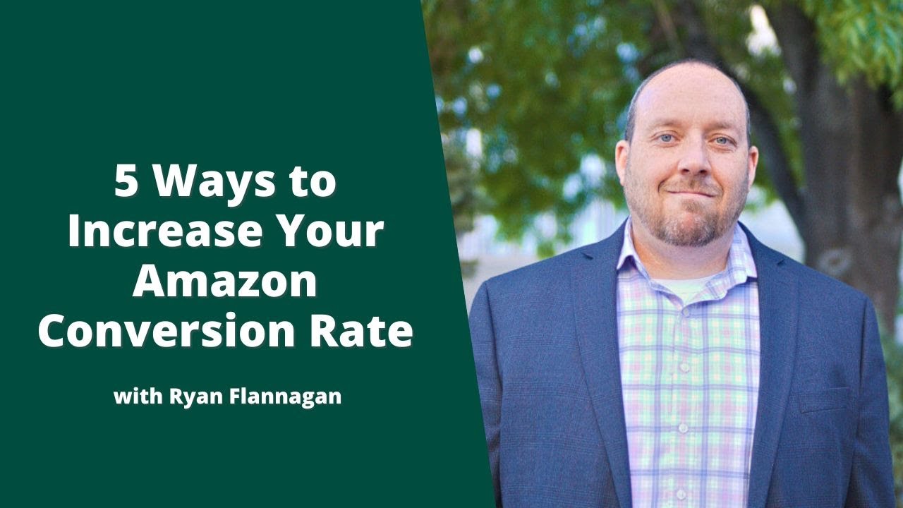 5 Ways to Increase Your Amazon Conversion Rate