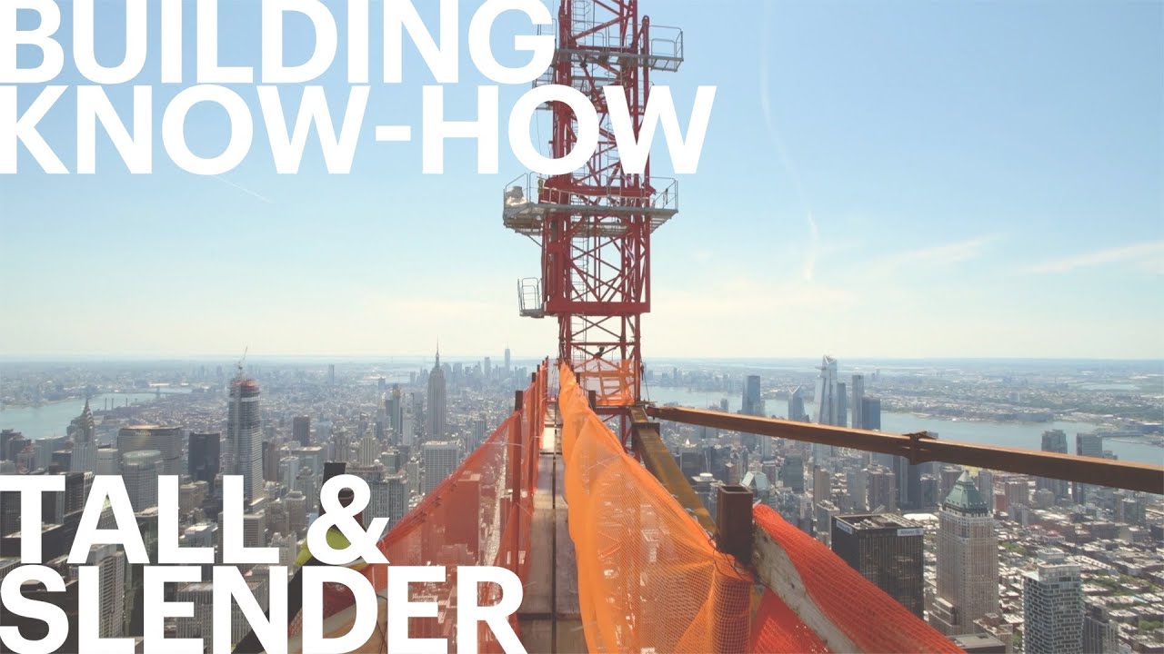 Building Know-How: Tall & Slender