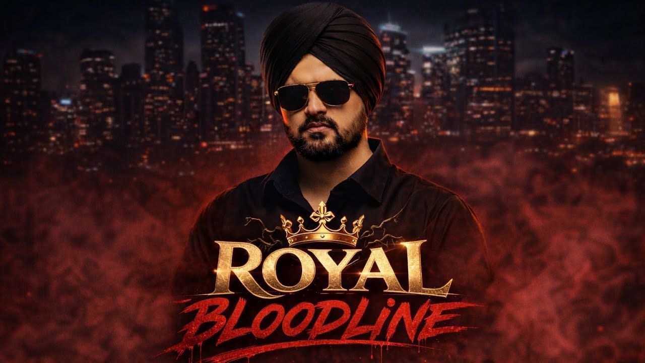 ROYAL BLOODLINE - Prabhjot Sandhu (Official Song)