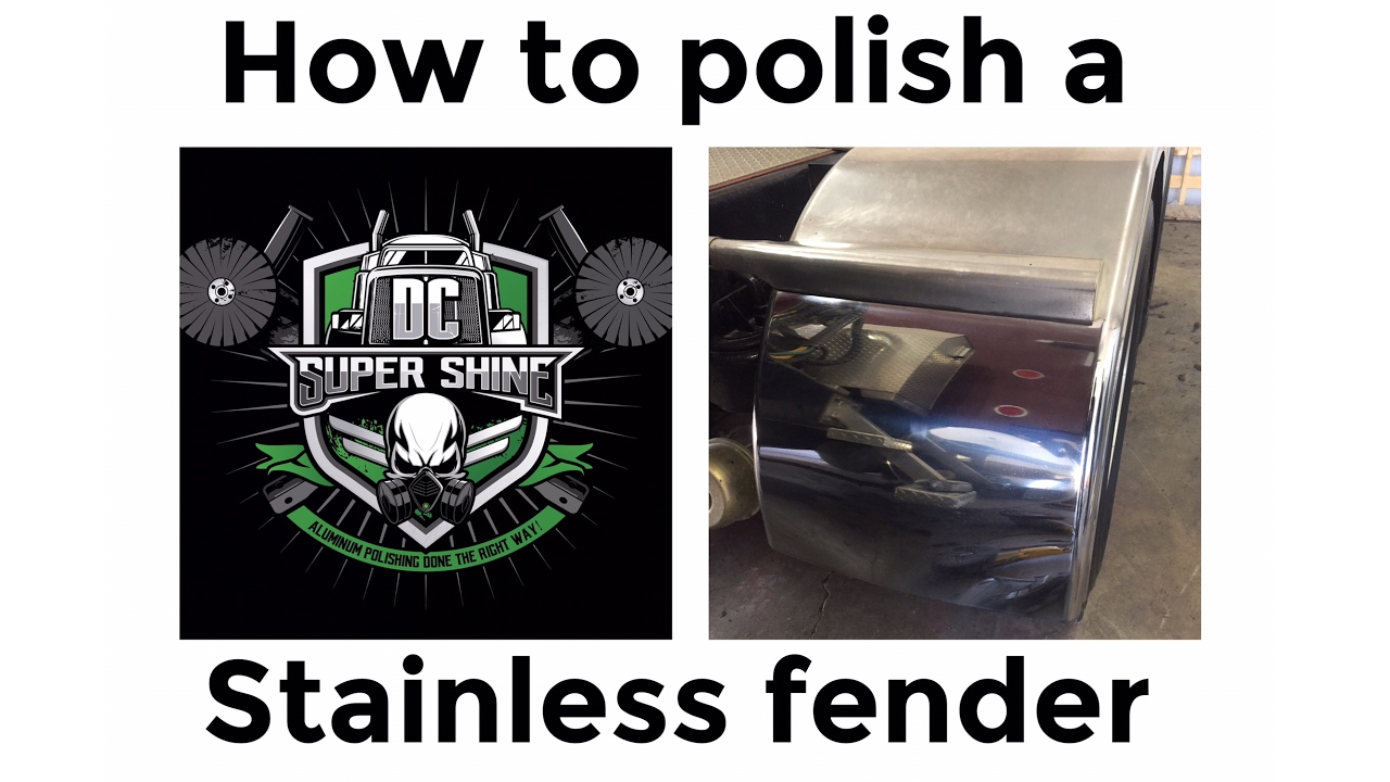 How to polish a stainless Fender on a Kenworth