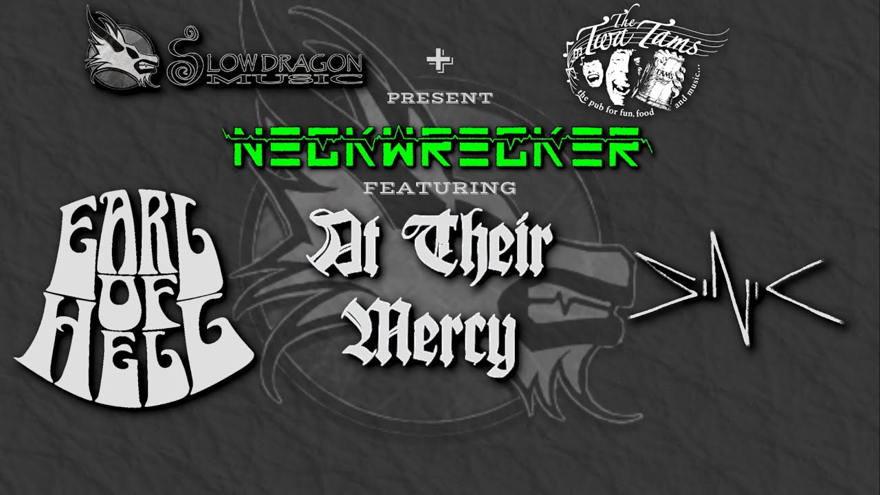 Live From The Twa Tams - Neckwrecker Metal Night
